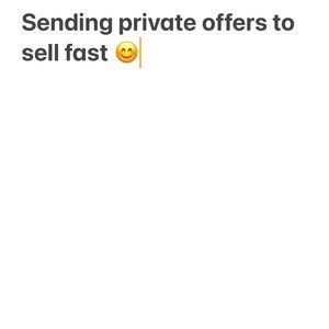 Send in offers looking to clear out my closet